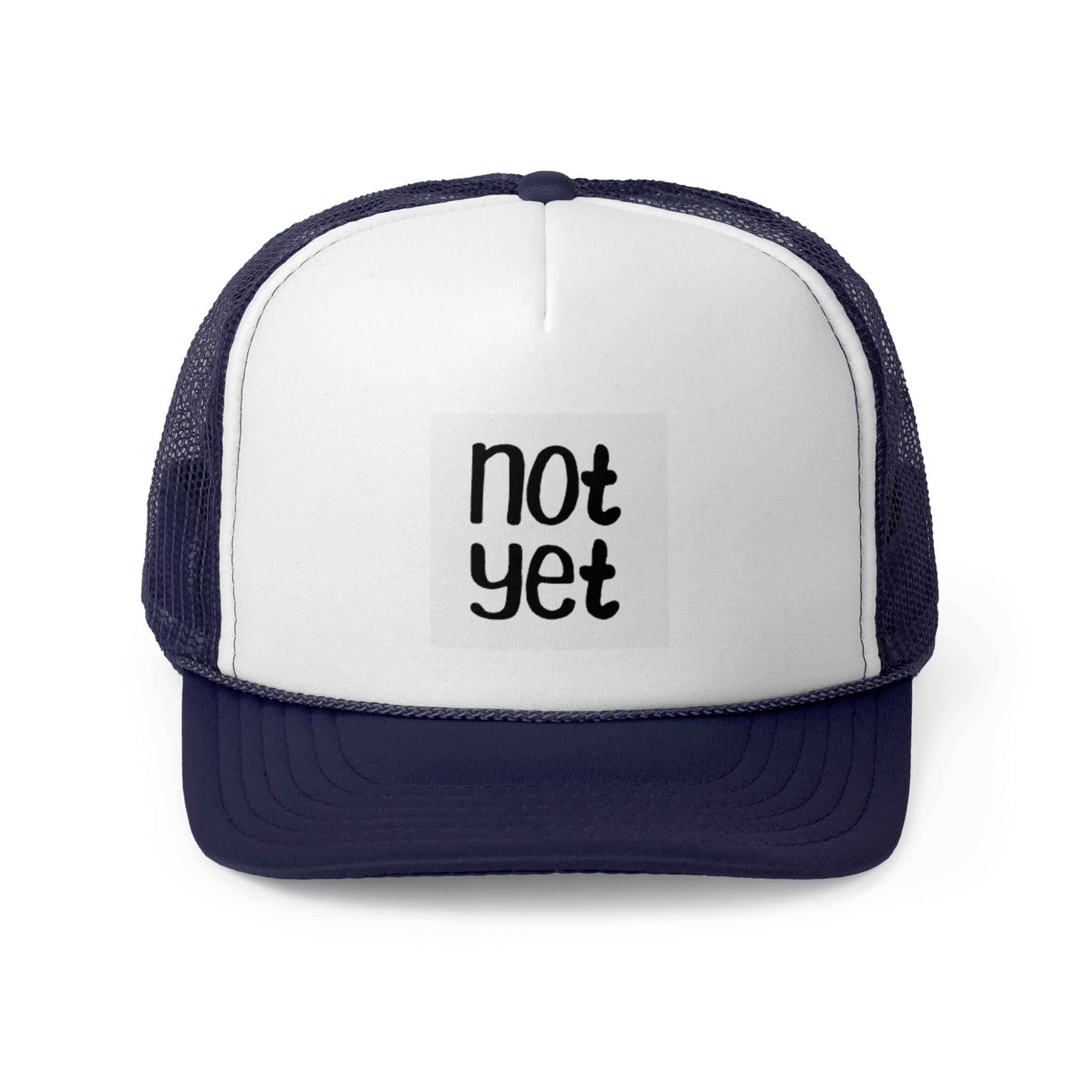 Not Yet Trucker Cap - Motivational Black and White Hat for Everyday Wear image 12