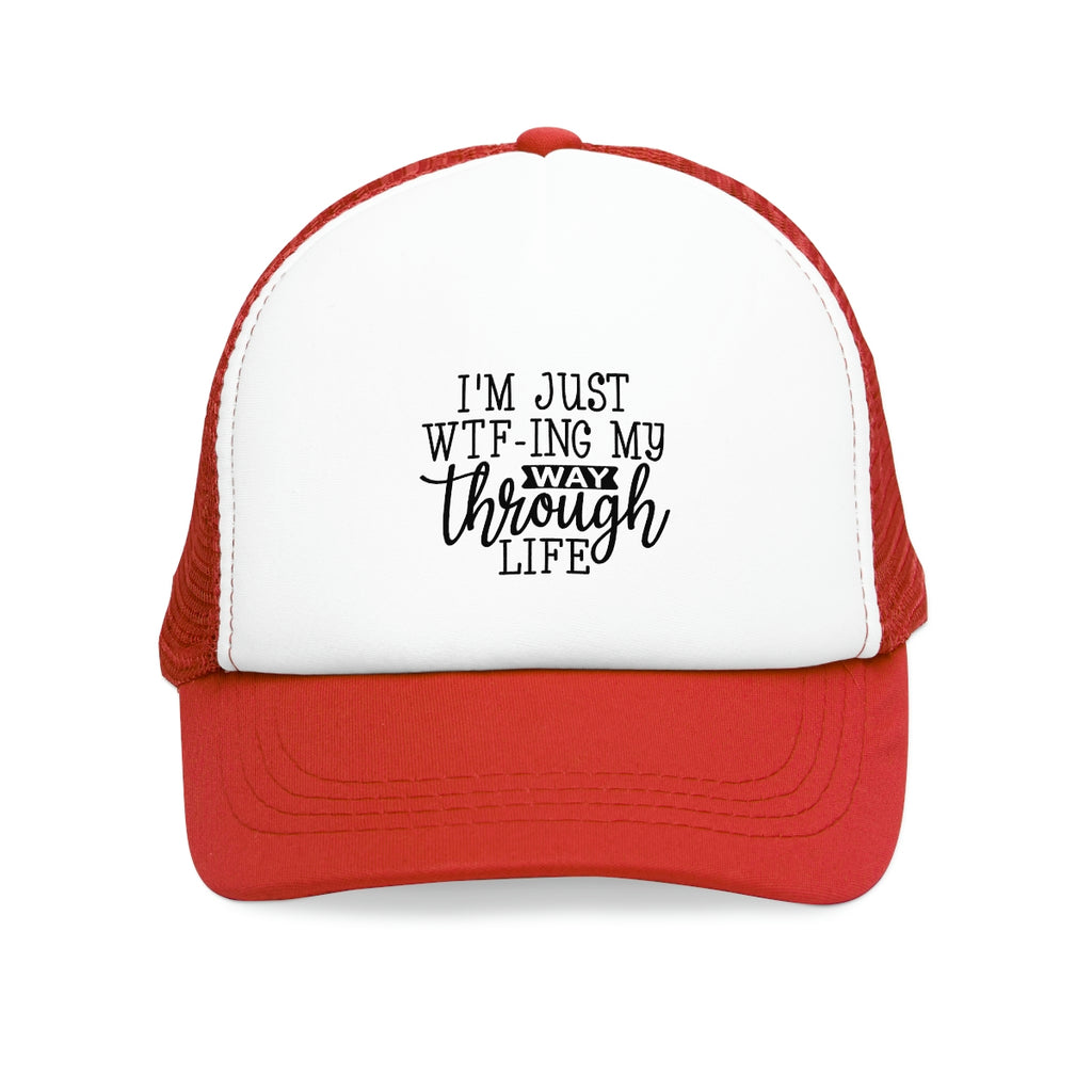 WTF-ING My Way Thru Life Trucker Snap Back Hat image 0