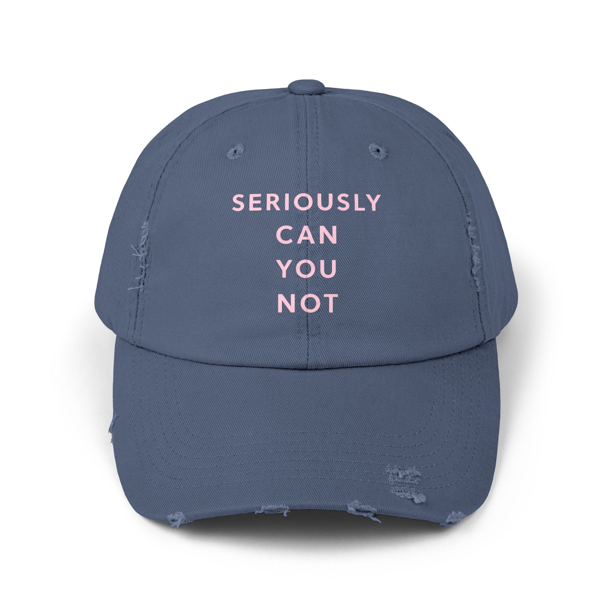 Seriously Can You Not Unisex Distressed Cap image 6